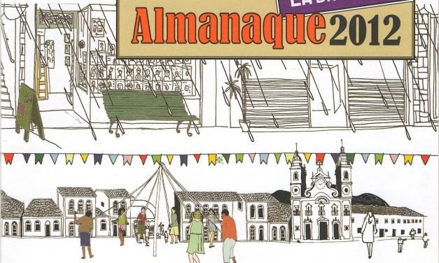 Saiu a edição 2012 do “Almanaque Lá da Venda”
